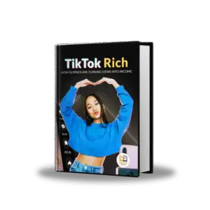 TikTok Rich: How Filipinos Are Turning Views Into Income eBook