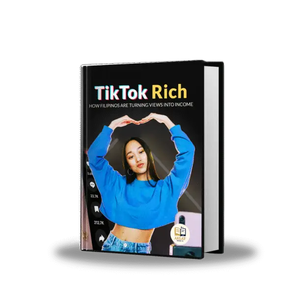 TikTok Rich: How Filipinos Are Turning Views Into Income eBook